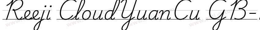 Reeji CloudYuanCu GB字体转换